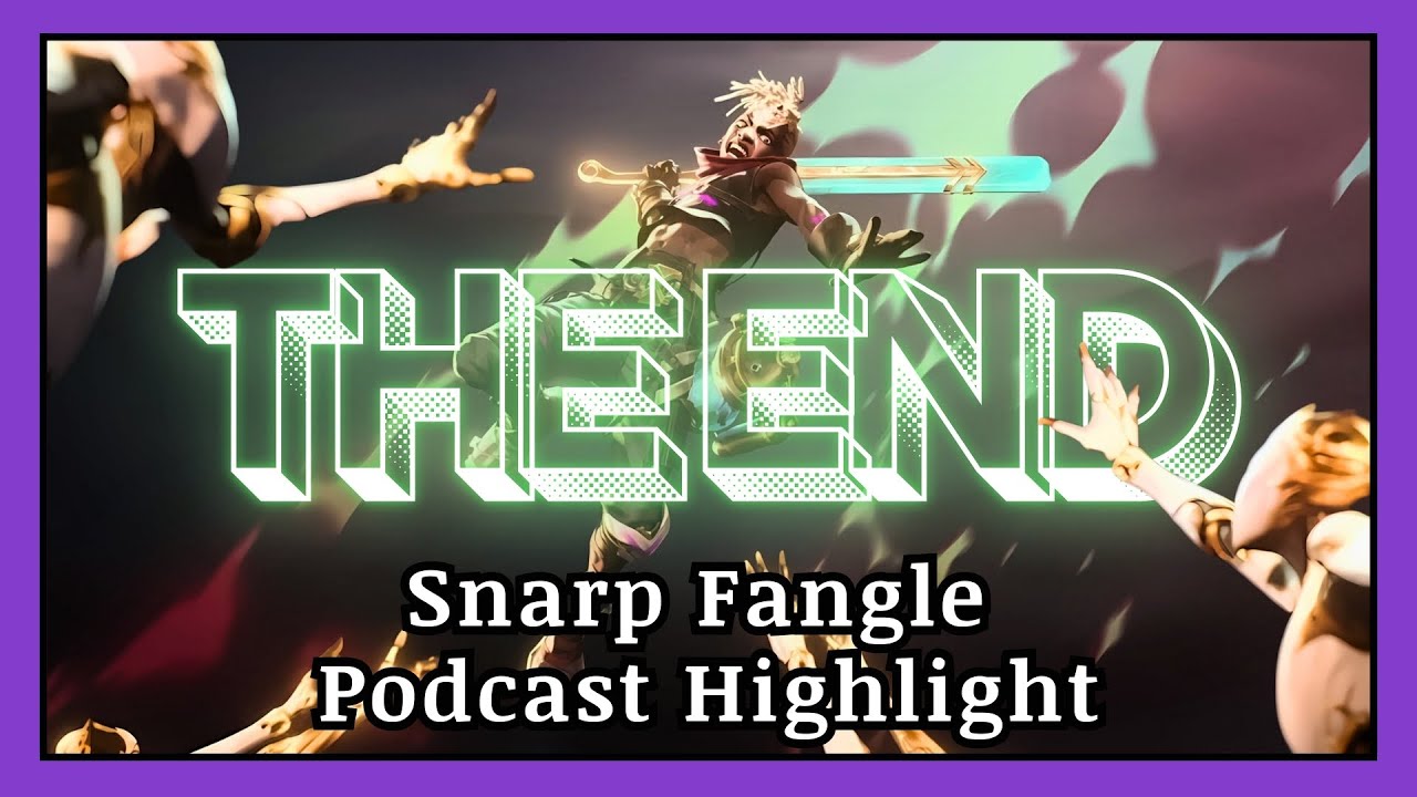 The End of Arcane (ARCANE SPOILERS) | A Snarp Fangle Podcast Highlight