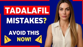 Are You Taking Tadalafil the Wrong Way? Learn the Right Way!