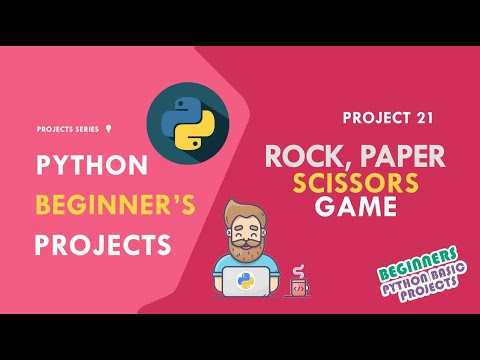 Python for Beginners  | Rock Paper Scissors Game | Project 21