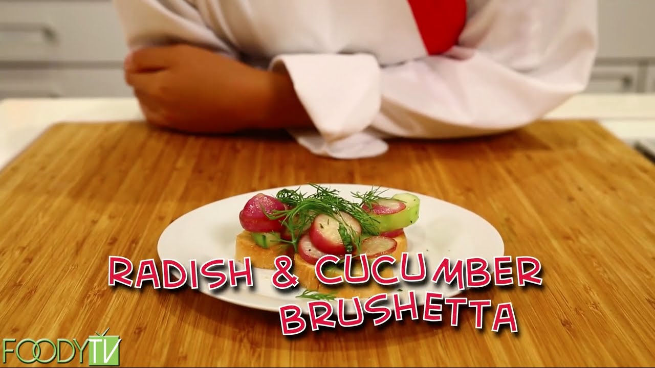 Cook Time with Remmi - S3 Ep.9 - Radish and Cucumber Bruschetta