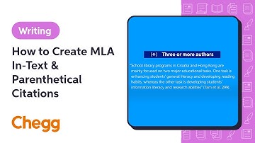 How to Create MLA In-Text & Parenthetical Citations | Chegg