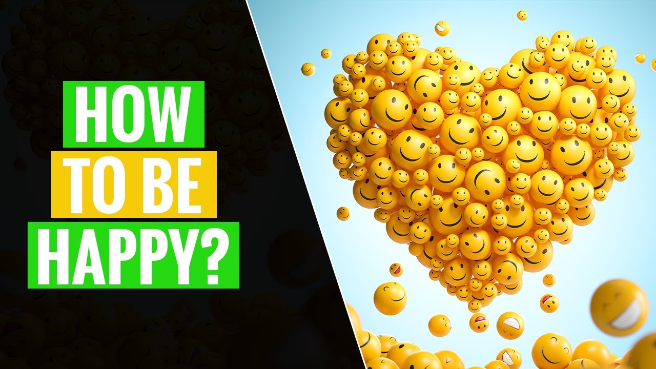 The Science of Happiness: How to be happy | How to Increase Your Well ...