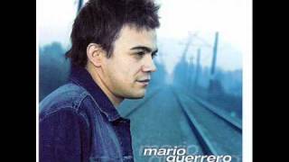 Video thumbnail of "Mario guerrero - Si no estas"