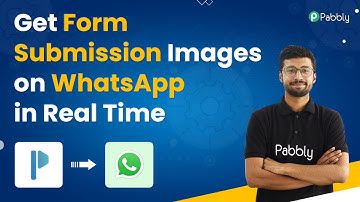 Get Form Submission Images on WhatsApp in Real Time | Paperform WhatsApp (WhatsApp Cloud API)
