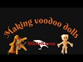 Fabriquer Des Poupées Vaudou mp3