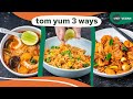 vegan tom yum - three ways - fried vermicelli, fried rice, and tom yum soup