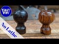 How To Make A Knob Without a Lathe