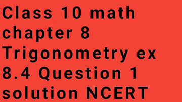 Class 10 math | chapter 8 Trigonometry | ex 8.4 Question 1 solution NCERT by | Manjeet Verma