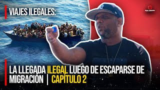 CAPÍTULO 2 /  LA LLEGADA ILEGAL LUEGO DE ESCAPARSE DE MIGRACIÓN en PUERTO RICO