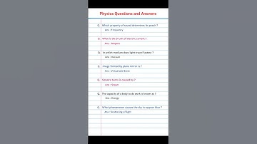 Physics questions and answers | General knowledge#gkquestion #light #sound #mirror #steam #sky#neet