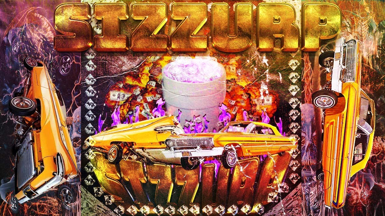Download SIZZURP