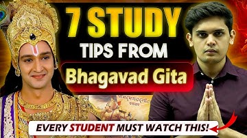 7 Study Tips From Bhagavad Gita🔥| Most Scientific Study Hacks| Prashant Kirad