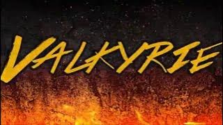 Battle Tapes - Valkyrie (Lyrics)