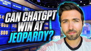 Can Chatgpt Win Jeopardy