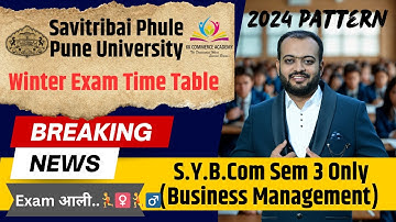 SYBCom I Business Management I 2024 Pattern I Time Table 2025-26 I Winter Exam I Semester 3 I SPPU