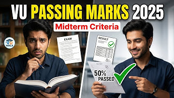 VU Midterm Passing Marks 2025 | Virtual University Passing Criteria Explained | VU Wala