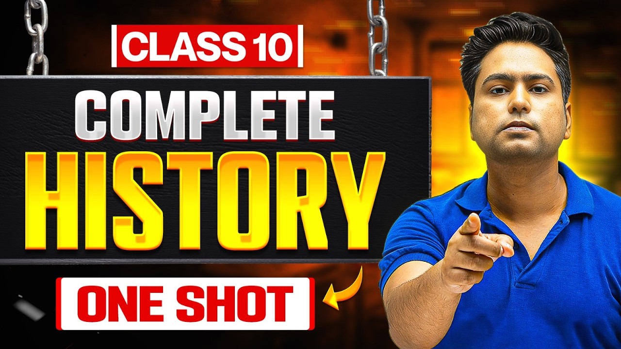 Class 10 SST - Complete History in One Shot 🔥 || CBSE Board Exam 2026