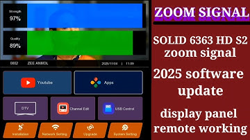🔧New Solid 6363 Zoom Signal Software 2025 | GX6605S Latest DD Free Dish Update