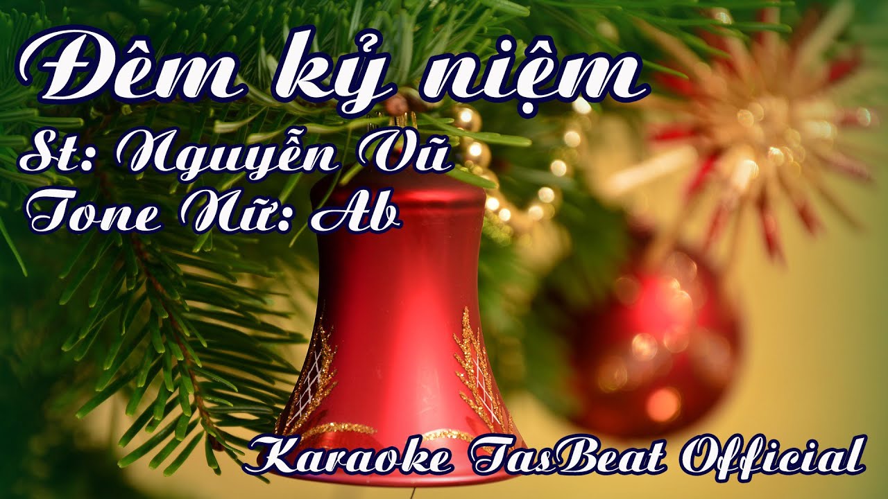 Karaoke Đêm Kỷ Niệm Tone Nữ | TAS BEAT