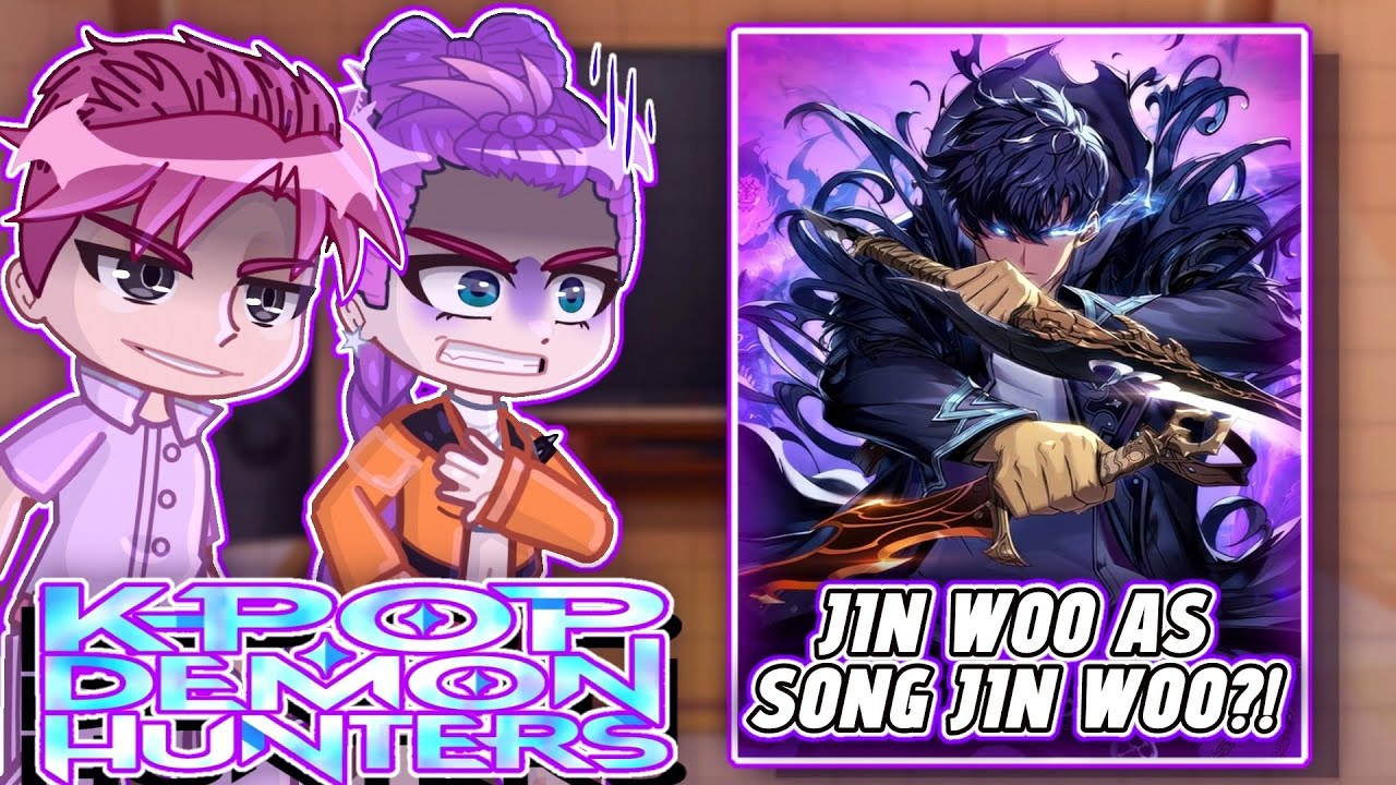 Kpop Demon Hunters React To Jin Woo As Sung Jin Woo // Gacha react