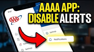 How to disable roadside assistance alerts in AAA app - Complete Guide