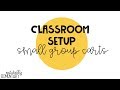 Small Group Set Up | Naturally Elementary