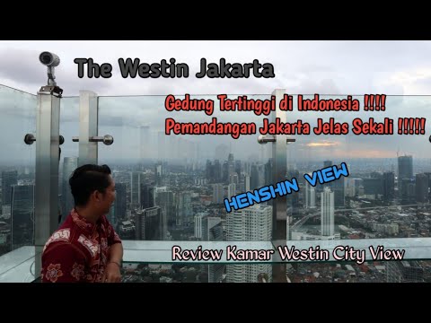 Review Hotel Westin Jakarta Henshin Westin Jakarta Review Kamar Westin 1 King Bed City View Youtube