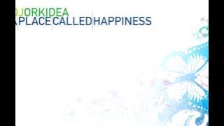 DJ Orkidea - A Place Called Happiness