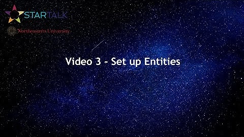 Video 3 - Set up Entities