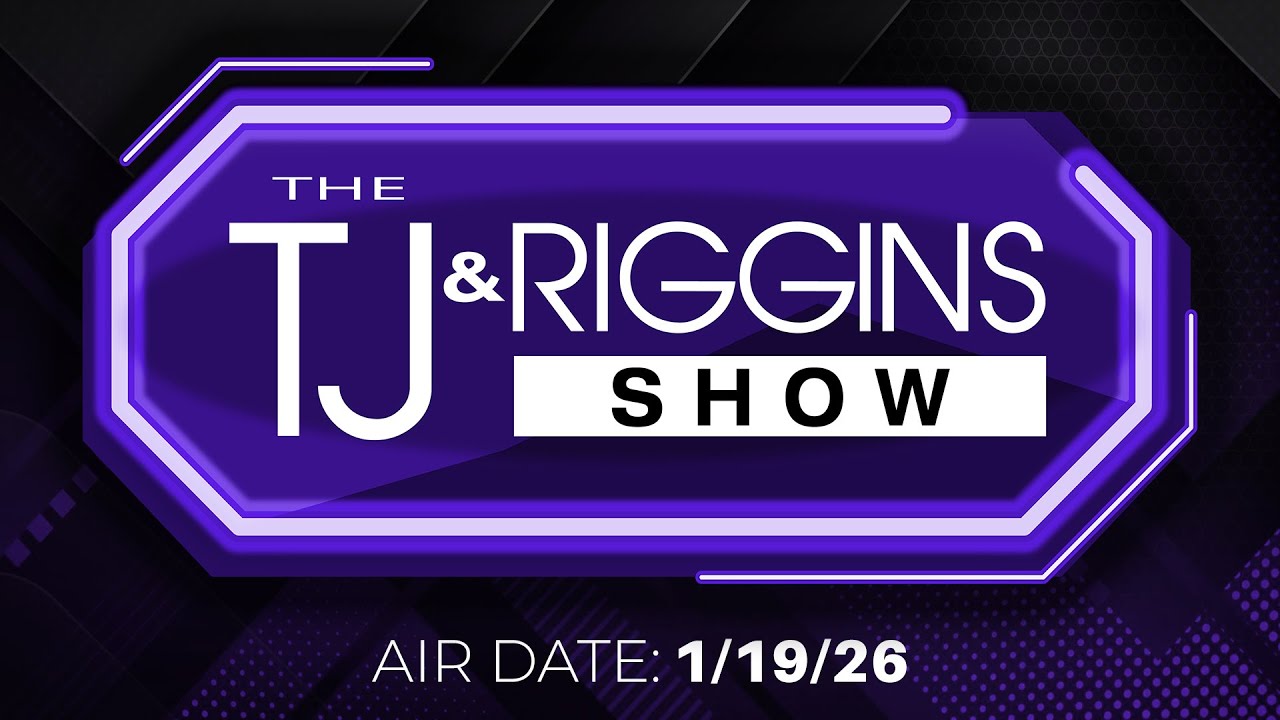 Theodore Riggins Full Show 01/19/2026 | The TJ & Riggins Podcast & Radio Show! # ...
