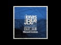 Jonas Blue - Fast Car Ft Dakota (Slowed Version)