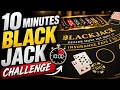 Can I Flip My Luck in 10 Minutes? | Blackjack