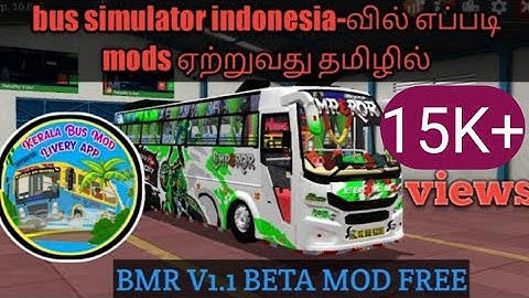 How to download bmr v1.1 beta mod in bus simulator indonesia  free tamil