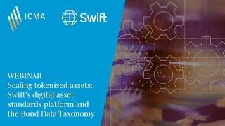 Details Webinar: Scaling tokenised assets: Swift’s digital asset standards platform & the Bond Data Taxonomy Update