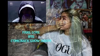 Reaction Fake Love - Bts 방탄소년단 Comeback Show 180524