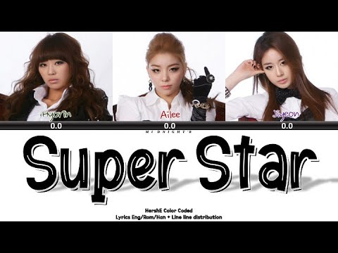 HershE(Jiyeon, Ailee, Hyorin) - 'Super Star' Lyrics 가사 + Line Distribution (Color Coded Han/Rom/Eng)