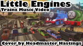 Full Little Engines | Thomas & Friends Trainz Music Video Update