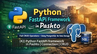 (#2) Python FastAPi framework in Pashto.