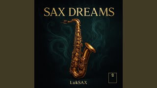 Sax Dreams