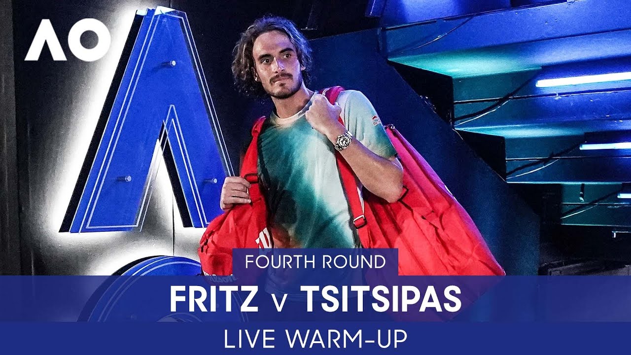 LIVE Tsitsipas v Fritz Warm-Up Rod Laver Arena Australian Open 2022