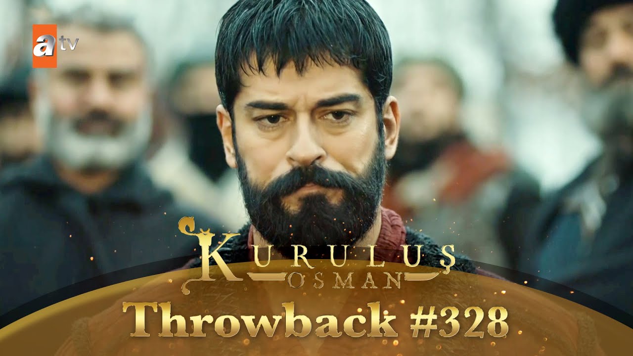 Kurulus Osman Urdu Throwback 328 YouTube