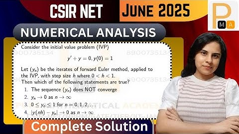 CSIR NET June 2025 Numerical Analysis Solution | CSIR NET June 2025 Math Part C Solution | Q.ID 4171