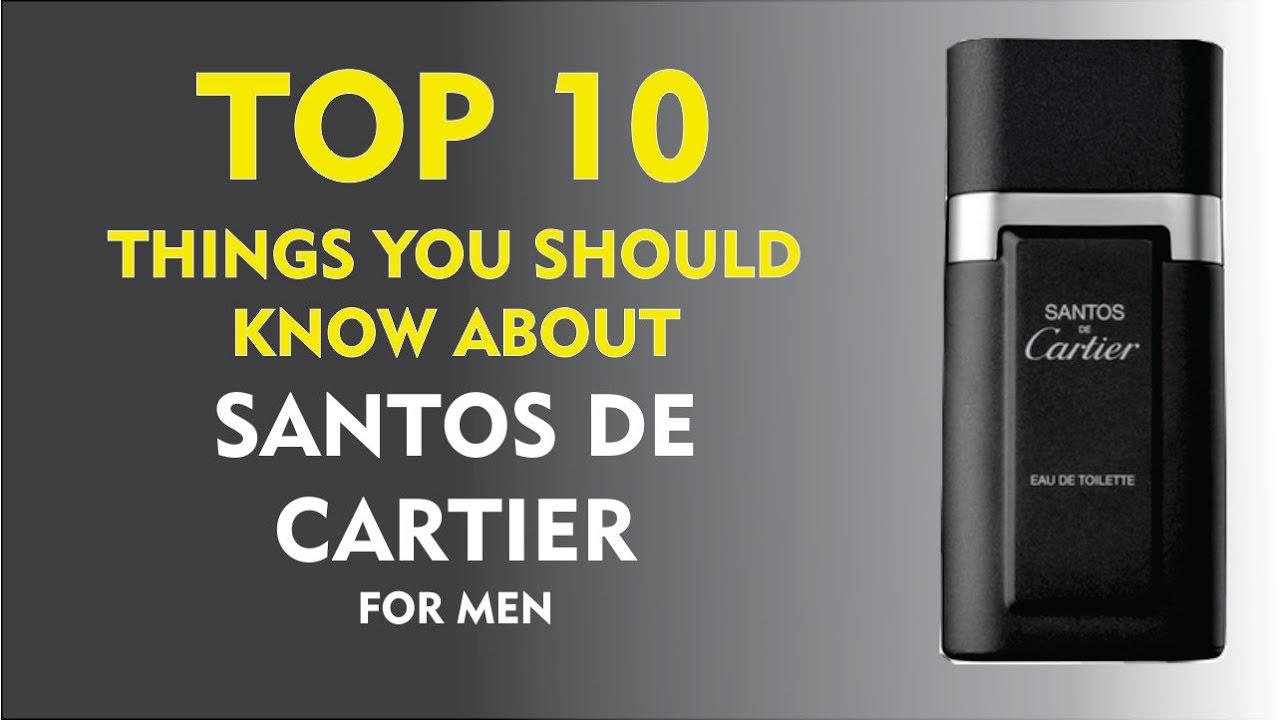 cartier santos fragrance