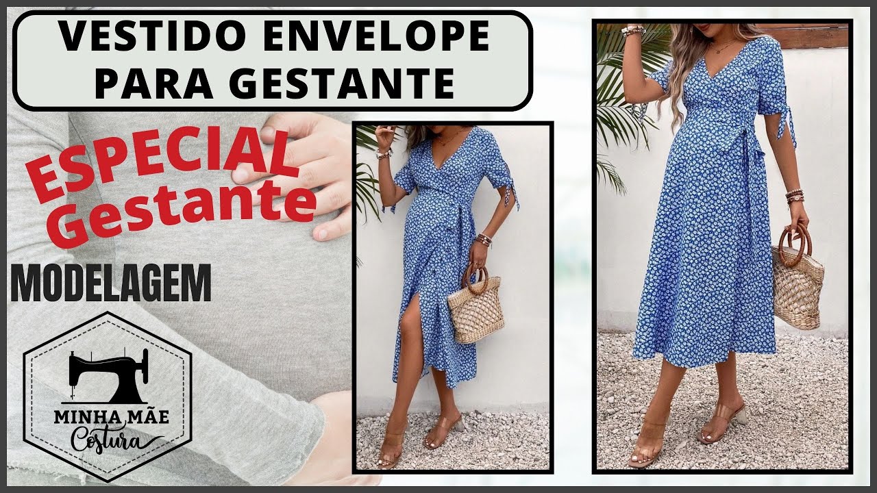 VESTIDO ENVELOPE PARA GESTANTE - PASSO A PASSO DA MODELAGEM