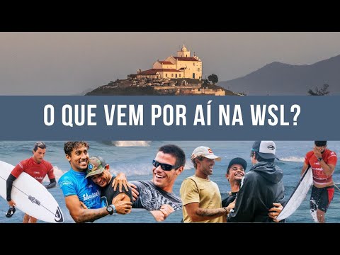 O que vem pela frente na WSL? / Tristeza e alegria em Saquarema #WSL #Saquarema #Surf