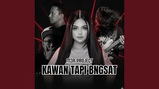 Kawan Tapi Bangsat
