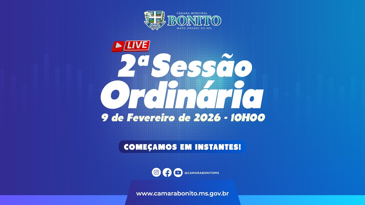2ª Sessão Ordinária 9 de Fevereiro de 2026 - 10H00