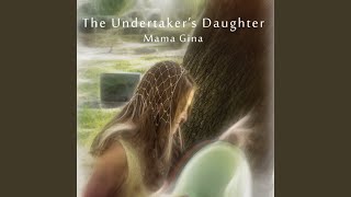 The Undertakers Daughter