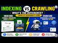 Indexing vs Crawling in SEO | What's the Difference? Complete Beginner's Guide