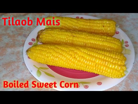 How to Cook Sweet Corn at Home / Nilagang Mais